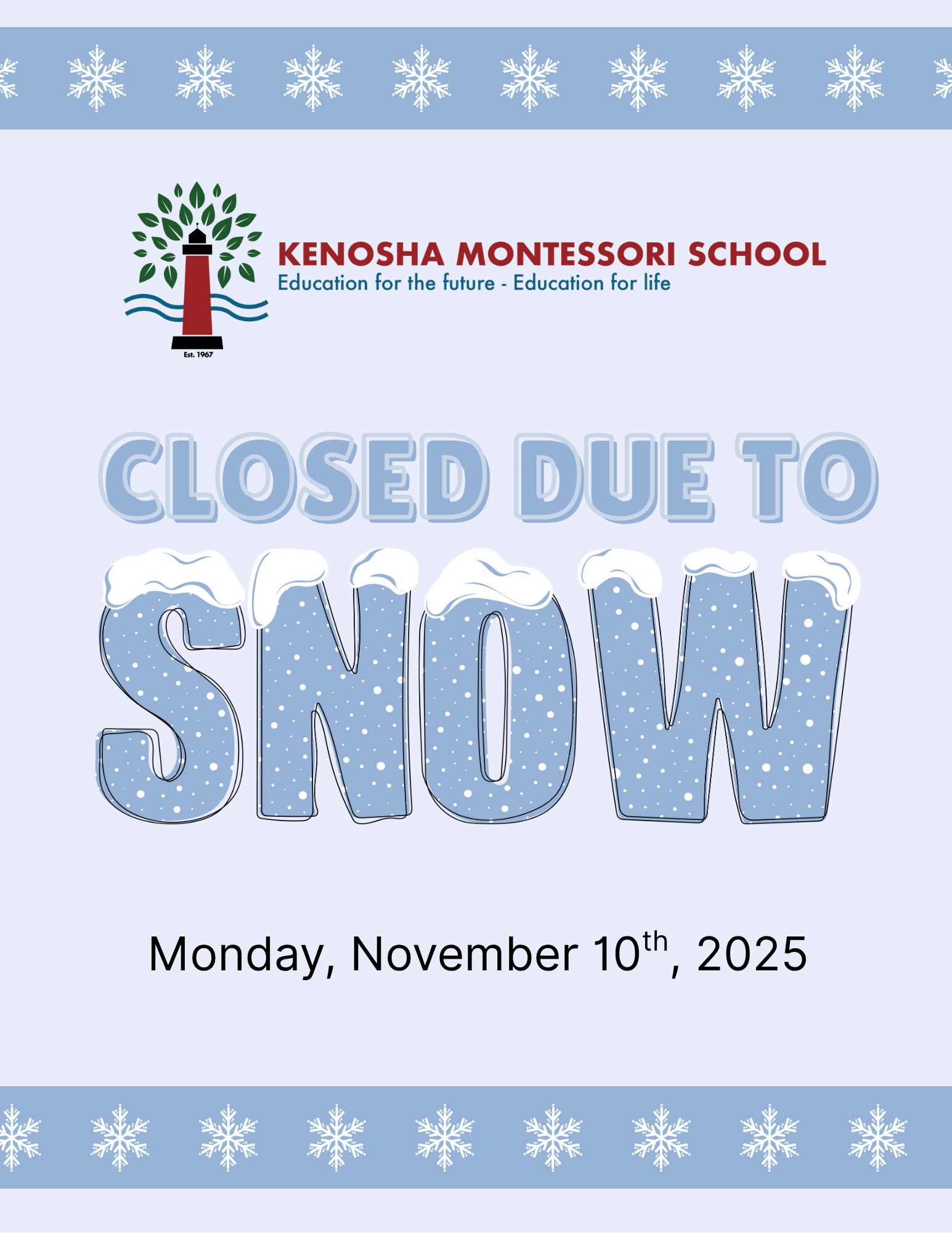KMS Closed - Snow Day
